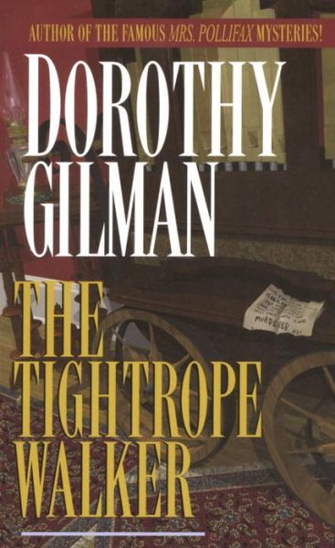 Cover for Dorothy Gilman · The Tightrope Walker: A Novel (Paperback Book) (1986)