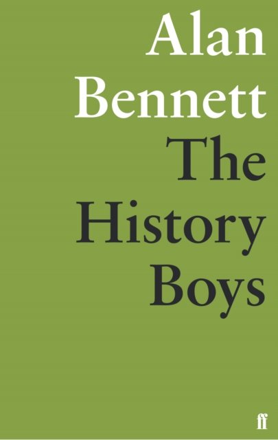 Cover for Alan Bennett · The History Boys (Paperback Book) [Main edition] (2014)