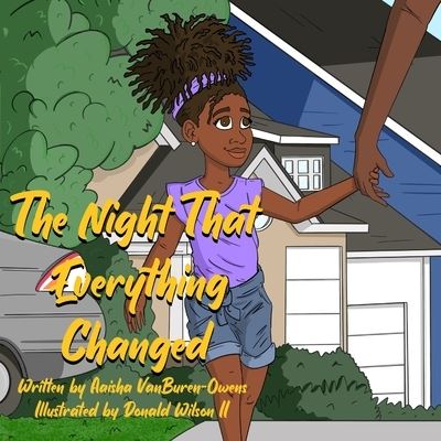 Cover for Aaisha Vanburen-Owens · The Night that Everything Changed (Pocketbok) (2021)