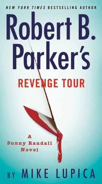 Cover for Mike Lupica · Robert B. Parker's Revenge Tour (Bok) (2023)