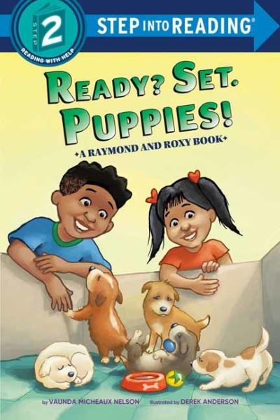 Cover for Vaunda Micheaux Nelson · Ready? Set. Puppies! (Raymond and Roxy) (Paperback Book) (2024)