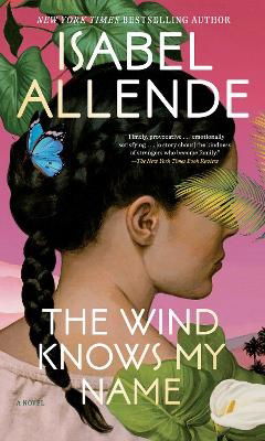 Cover for Isabel Allende · The Wind Knows My Name (Paperback Bog) (2024)