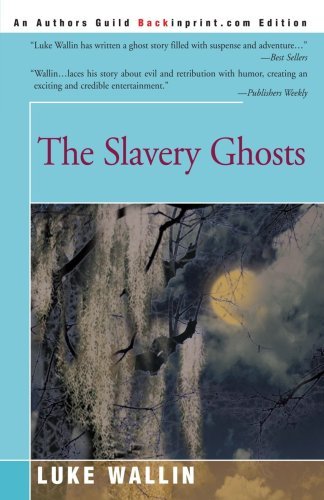 Cover for Luke Wallin · The Slavery Ghosts (Paperback Book) (2001)