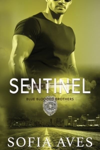 Sentinel - Sofia Aves - Books - Little Quail Press - 9780648694779 - February 5, 2021