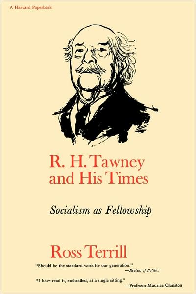 Cover for Ross Terrill · R. H. Tawney and His Times: Socialism as Fellowship (Paperback Book) (1973)