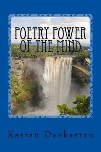 Cover for Karran Deokarran · Poetry Power of the mind (Paperback Book) (2016)