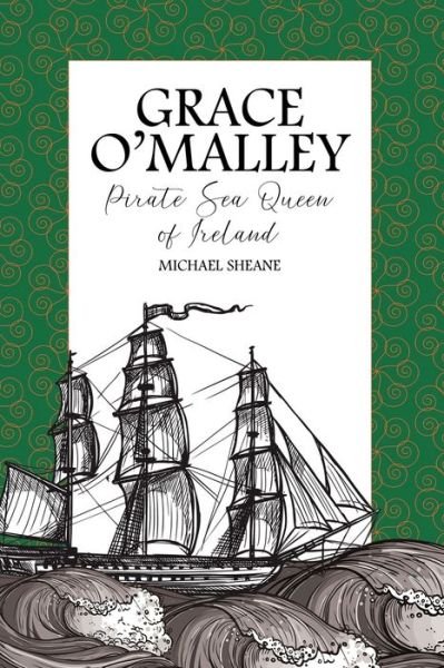 Cover for Michael Sheane · Grace O'Malley (Bok) (2023)