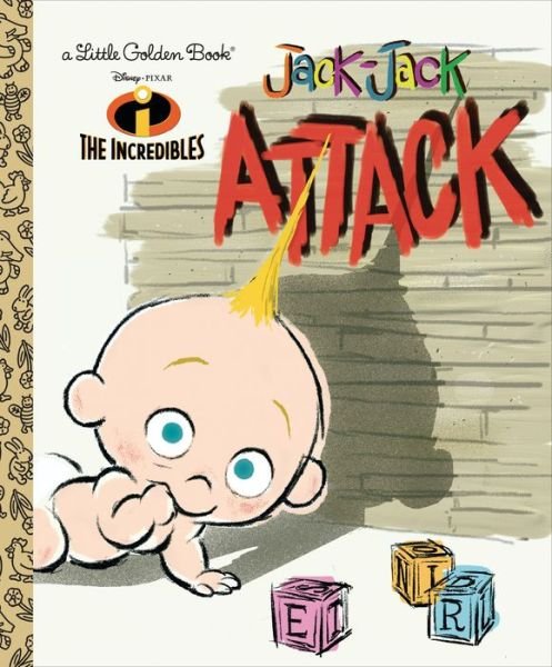 Cover for RH Disney · Jack-Jack Attack (Little Golden Book) (Hardcover bog) (2018)