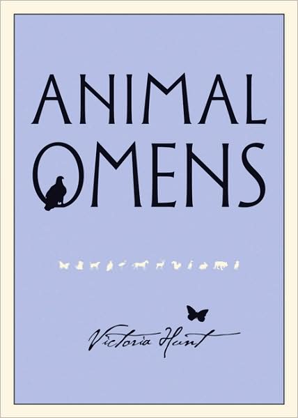 Cover for Victoria Hunt · Animal Omens (Paperback Book) (2008)