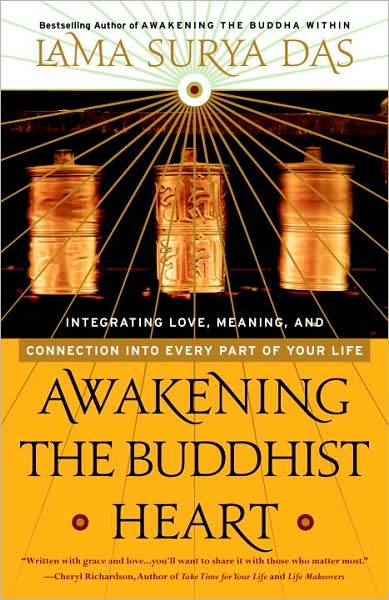 Cover for Lama Surya Das · Awakening the Buddhist Heart: Integrating Love, Meaning, and Connection into Every Part of Your Life (Pocketbok) (2001)