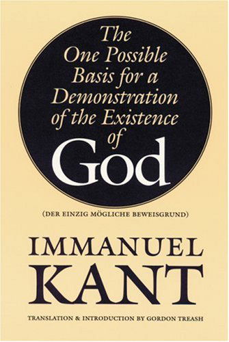 Cover for Immanuel Kant · The One Possible Basis for a Demonstration of the Existence of God (Paperback Book) (1994)