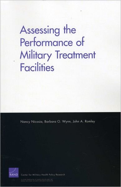 Cover for Nancy Nicosia · Assessing the Performance of Military Treatment Facilities (Taschenbuch) (2011)