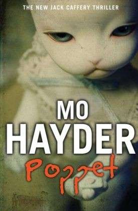 Cover for Mo Hayder · Poppet: Jack Caffery series 6 - Jack Caffery (Paperback Bog) (2014)
