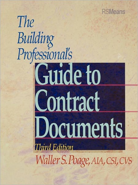 Cover for Waller S. Poage · The Building Professional's Guide to Contracting Documents - RSMeans (Paperback Book) (2000)