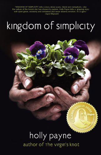 Cover for Holly Payne · Kingdom of Simplicity (Paperback Book) [First edition] (2009)