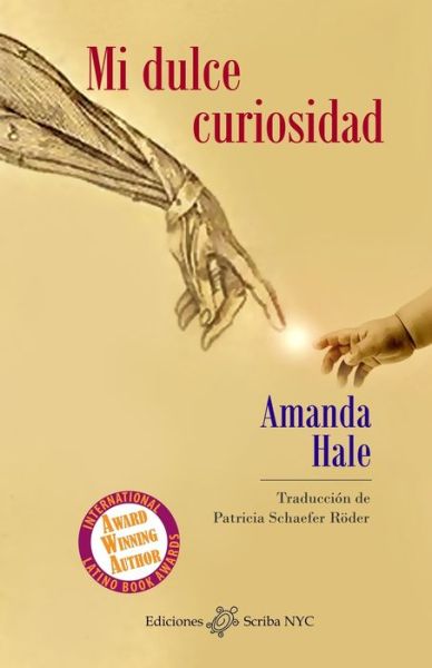 Cover for Amanda Hale · Mi dulce curiosidad (Paperback Book) (2017)