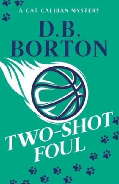Cover for D B Borton · Two-Shot Foul (Taschenbuch) (2020)