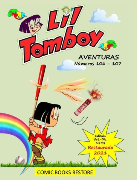 Cover for Comic Books Restore · Li'l Tomboy aventuras (Innbunden bok) (2021)