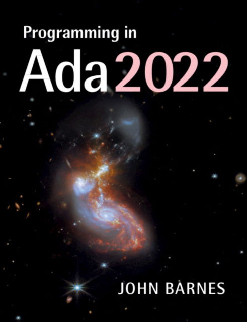 Cover for Barnes, John (John Barnes Informatics) · Programming in Ada 2022 (Paperback Book) (2024)