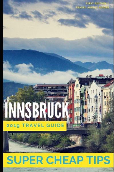 Cover for Phil G Tang · Super Cheap Innsbruck (Paperback Bog) (2019)