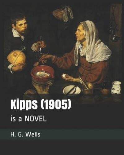 Cover for H. G. Wells · Kipps (Paperback Book) (2019)