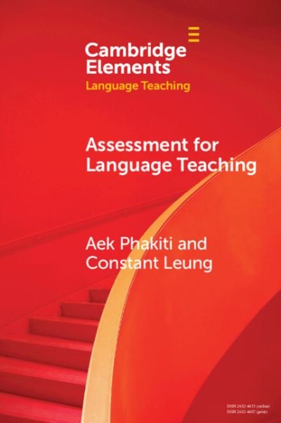 Cover for Phakiti, Aek (University of Sydney) · Assessment for Language Teaching - Elements in Language Teaching (Paperback Bog) (2024)