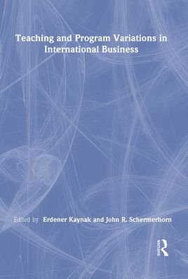 Cover for Erdener Kaynak · Teaching and Program Variations in International Business (Taschenbuch) (2021)