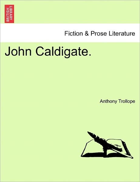 Cover for Trollope, Anthony, Ed · John Caldigate. Vol. II (Pocketbok) (2011)