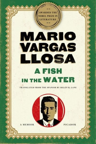 Cover for Mario Vargas Llosa · A Fish in the Water: a Memoir (Taschenbuch) (2011)