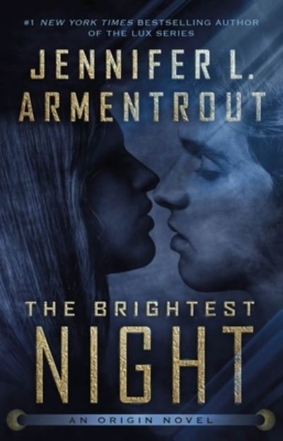 Cover for Jennifer L. Armentrout · The Brightest Night: An Origin Novel - Origin Series (Gebundenes Buch) (2020)