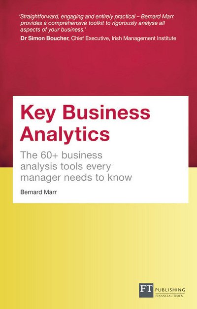 Cover for Bernard Marr · Key Business Analytics, Travel Edition: The 60+ tools every manager needs to turn data into insights (Paperback Bog) (2015)