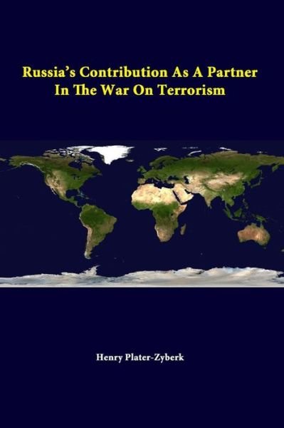 Cover for Strategic Studies Institute · Russia's Contribution As a Partner in the War on Terrorism (Taschenbuch) (2014)