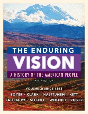 Cover for Boyer, Paul (University of Wisconsin) · The Enduring Vision, Volume II: Since 1865 (Paperback Book) (2017)