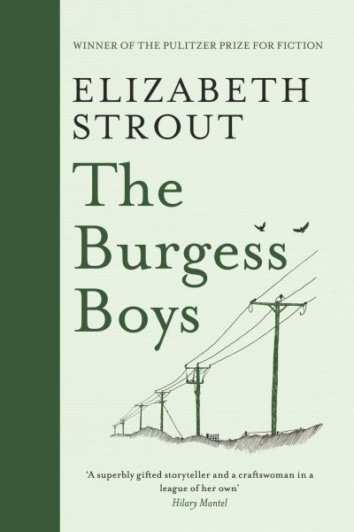 The Burgess Boys - Elizabeth Strout - Bücher - Simon & Schuster Ltd - 9781398532779 - 1. August 2024