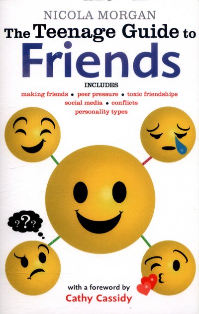 Cover for Nicola Morgan · The Teenage Guide to Friends (Pocketbok) (2017)