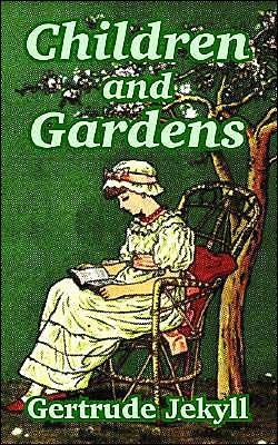 Children and Gardens - Gertrude Jekyll - Bøger - Fredonia Books (NL) - 9781410104779 - 21. januar 2004