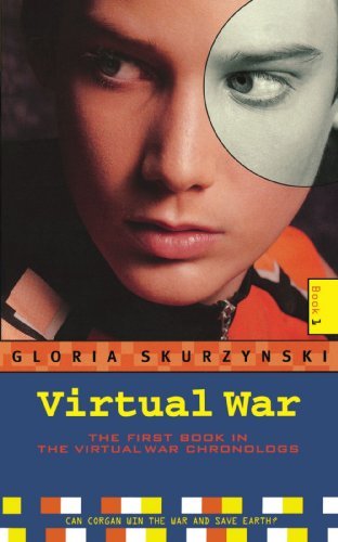 Cover for Gloria Skurzynski · Virtual War: the Virtual War Chronologs--book 1 (Taschenbuch) (2008)