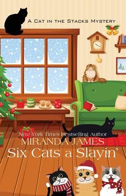 Six Cats a Slayin' - Miranda James - Kirjat - Wheeler Publishing Large Print - 9781432856779 - keskiviikko 19. joulukuuta 2018