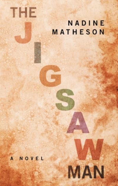 Cover for Nadine Matheson · The Jigsaw Man (Hardcover Book) (2021)