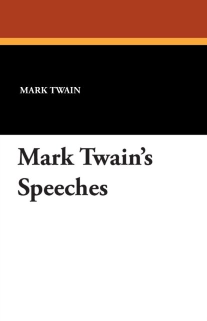 Cover for Mark Twain · Mark Twain's Speeches (Paperback Book) (2024)
