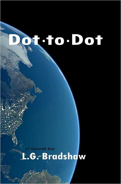 Cover for L G Bradshaw · Dot to Dot (Paperback Book) (2009)