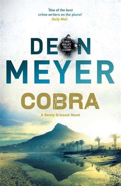 Cover for Deon Meyer · Cobra - Benny Griessel (Taschenbuch) (2015)