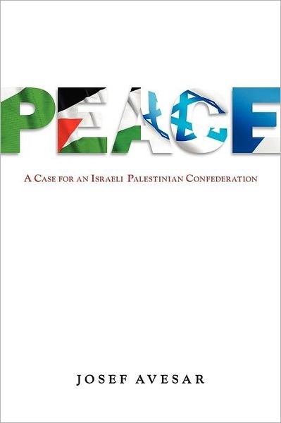 Cover for Josef Avesar · Peace (Pocketbok) (2011)