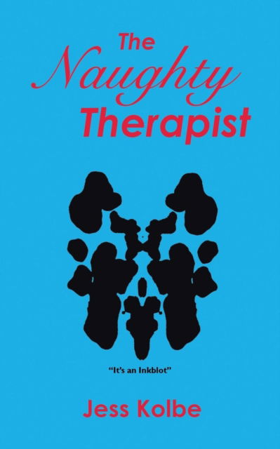 Cover for Jess Kolbe · The Naughty Therapist (Paperback Book) (2015)