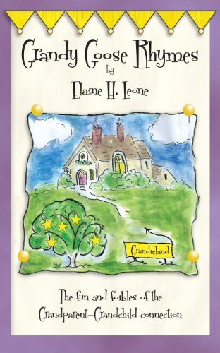 Elaine H. Leone · Grandy Goose Rhymes (Paperback Book) (2013)