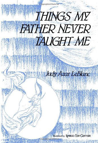 Cover for Judy Azar Leblanc · Things My Father Never Taught Me (Pocketbok) (2012)