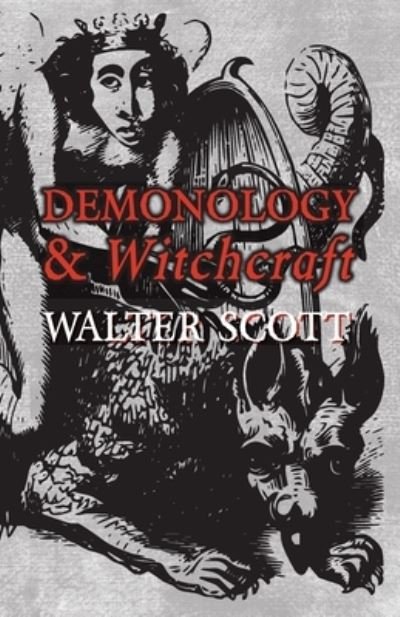Cover for Sir Walter Scott · Demonology and Witchcraft (Paperback Book) (2016)
