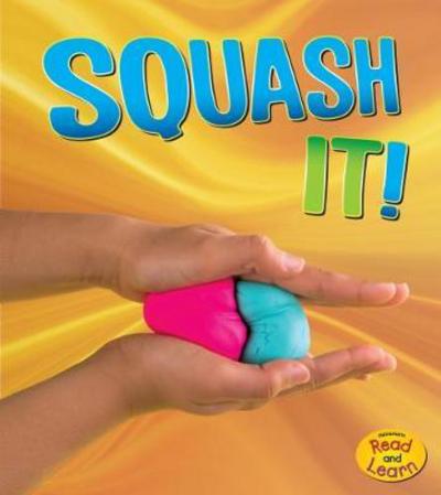 Cover for Tammy Enz · Squash It! (Gebundenes Buch) (2017)