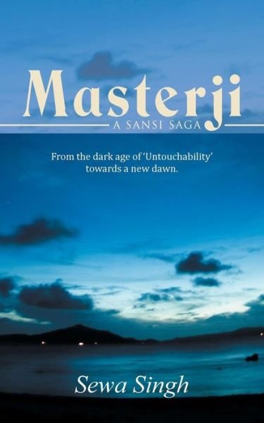 Cover for Sewa Singh · Masterji: a Sansi Saga (Taschenbuch) (2015)