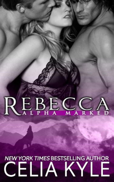 Cover for Celia Kyle · Rebecca (Paperback Bog) (2014)